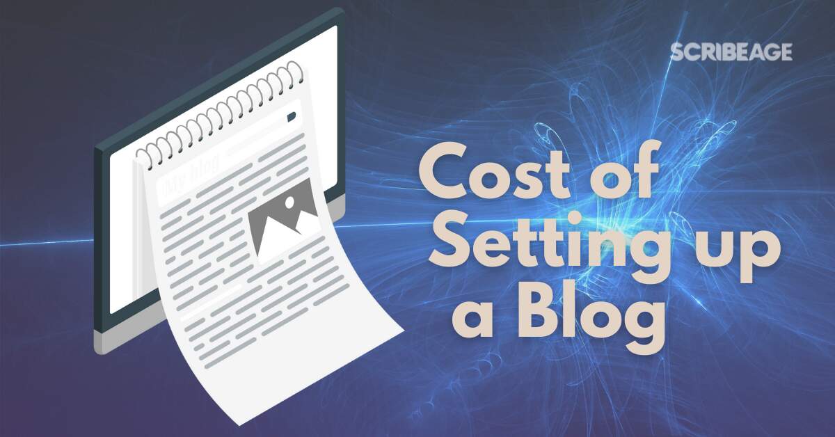 How Much Does It Cost To Start A Blog