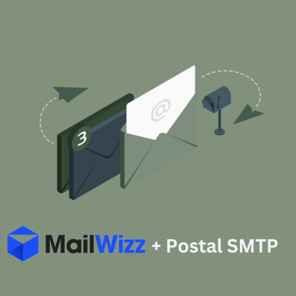 Setup Full Marketing Email System with MailWizz + Postal SMTP