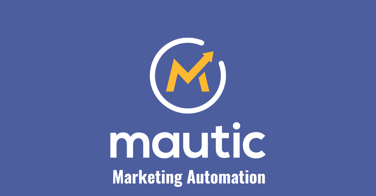 Mautic: Best Open-source Marketing Automation Software