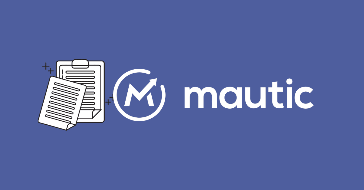 How to Create Forms in Mautic